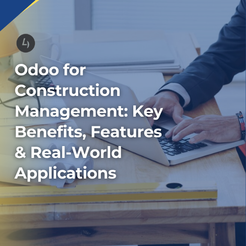 Odoo for Construction Management